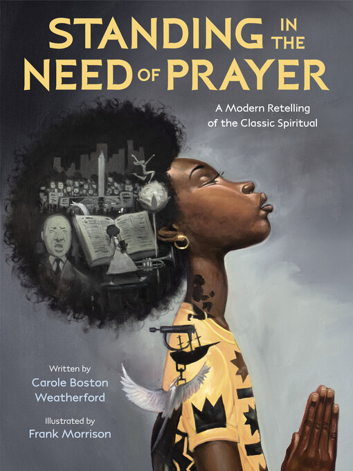 Title details for Standing in the Need of Prayer by Carole Boston Weatherford - Wait list